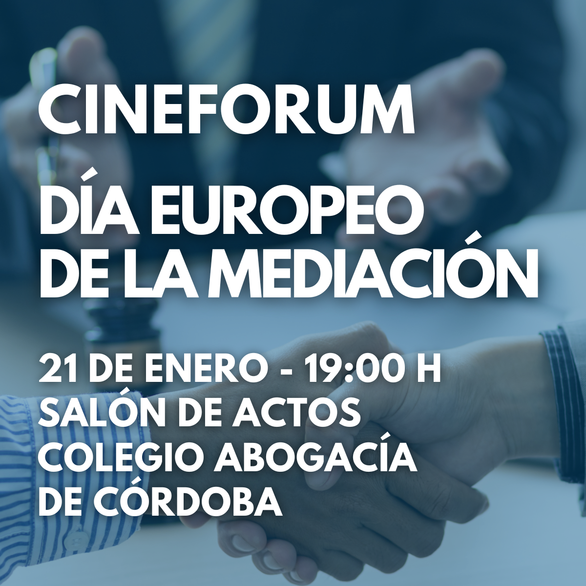 CINEFORUM DÍA EUROPEO DE LA MEDIACIÓN (1200 x 1200 px)